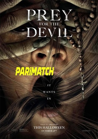 Prey for the Devil 2022 HDCAM 800MB Bengali (Voice Over) Dual Audio 720p Watch Online Full Movie Download worldfree4u