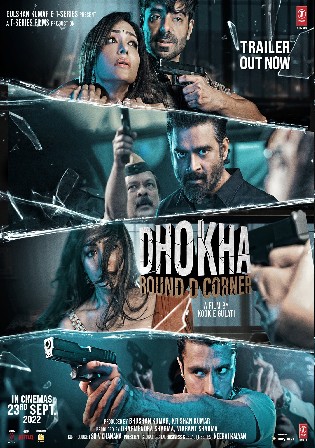 Dhokha Round D Corner 2022 Hindi Full movie WEBRip Download 720p/480p Bolly4u