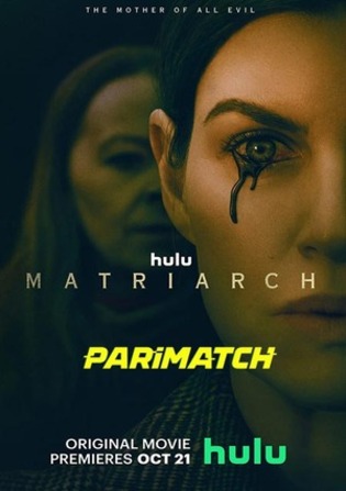 Matriarch 2022 WEBRip 800MB Hindi (Voice Over) Dual Audio 720p Watch Online Full Movie Download bolly4u