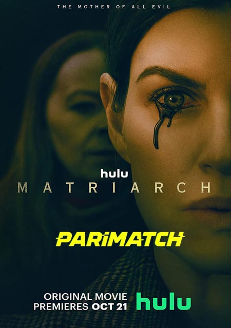 Matriarch (2022) Hindi (Voice Over)-English WEBRip x264 720p