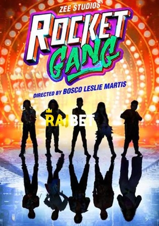 Rocket Gang 2022 HDCAM 800MB Bengali (Voice Over) Dual Audio 720p Watch Online Full Movie Download bolly4u