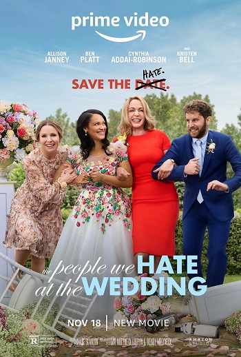 The People We Hate at the Wedding 2022Hindi Dual Audio Web-DL Full Movie Download