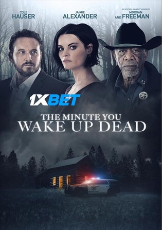 The Minute You Wake Up Dead 2022 WEBRip Bengali (Voice Over) Dual Audio 720p