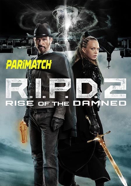 R I P D 2 Rise of the Damned (2022)Tamil  (Voice Over)-English WEBRip 720p