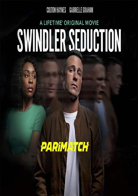 Swindler Seduction (2022) Hindi (Voice Over)-English WEBRip x264 720p