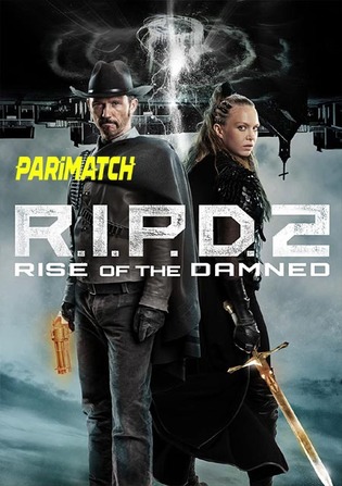 R I P D 2 Rise of the Damned 2022 WEB-HD Tamil (Voice Over) Dual Audio 720p