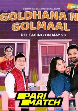 Goldhana Ni Golmaal 2022 WEBRip Gujarati (Voice Over) Dual Audio 720p