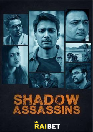 Shadow Assassins 2022 Pre DVDRip Hindi Full Movie Download 720p 480p