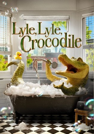 Lyle Lyle Crocodile 2022 WEB-DL Hindi Dual Audio ORG Full Movie Download 1080p 720p 480p