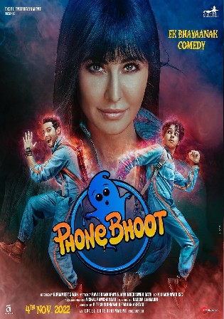 Phone Bhoot 2022 Hindi Full Movie Download HDRip 720p/480p Bolly4u