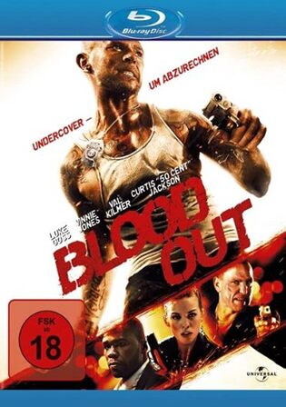 Blood Out 2011 BluRay Hindi Dual Audio Full Movie Download 720p 480p