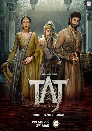 Taj Divided by Blood S01 (2023) 720p HEVC Hindi WEB-HDRip [Ep 1 to 10]