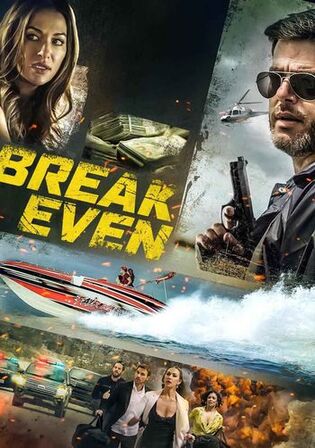 Break Even 2020 WEB-DL Hindi Dual Audio Full Movie Download 720p 480p