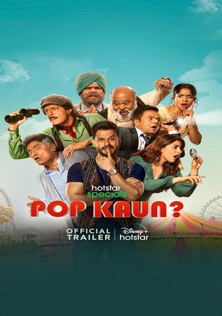 Pop Kaun 2023 WEB-DL Hindi S01 Complete Download 720p 480p