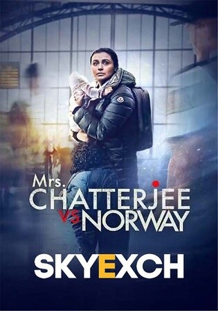 Mrs Chatterjee Vs Norway 2023 Pre DVDRip Hindi Full Movie Download 1080p 720p 480p